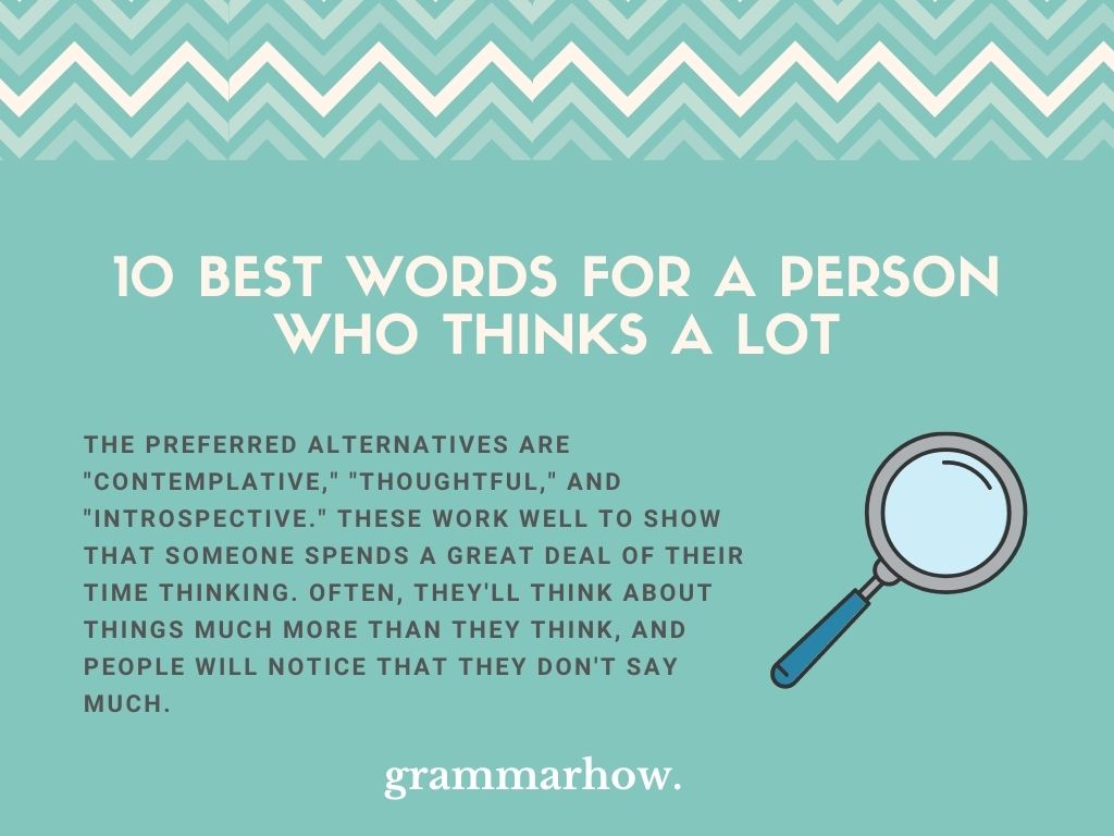 10 Best Words For A Person Who Thinks A Lot