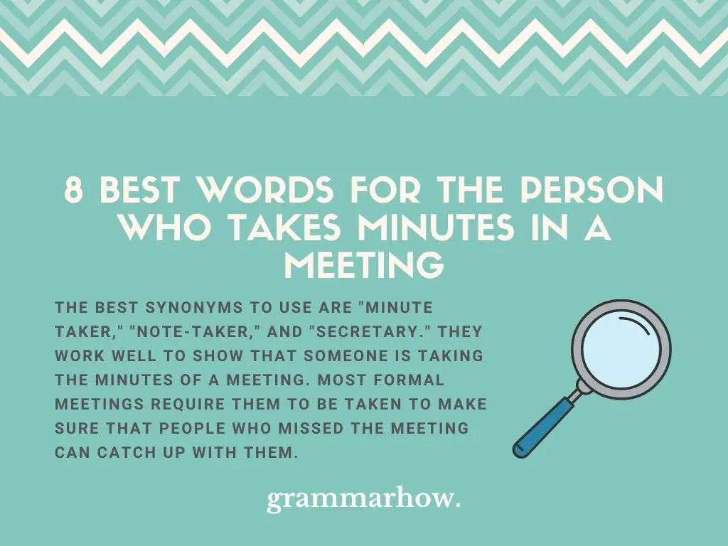 Best Words for the Person who Takes Minutes in a Meeting