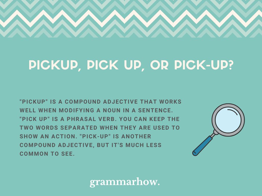 Pickup Pick Up Or Pick up Helpful Examples TrendRadars