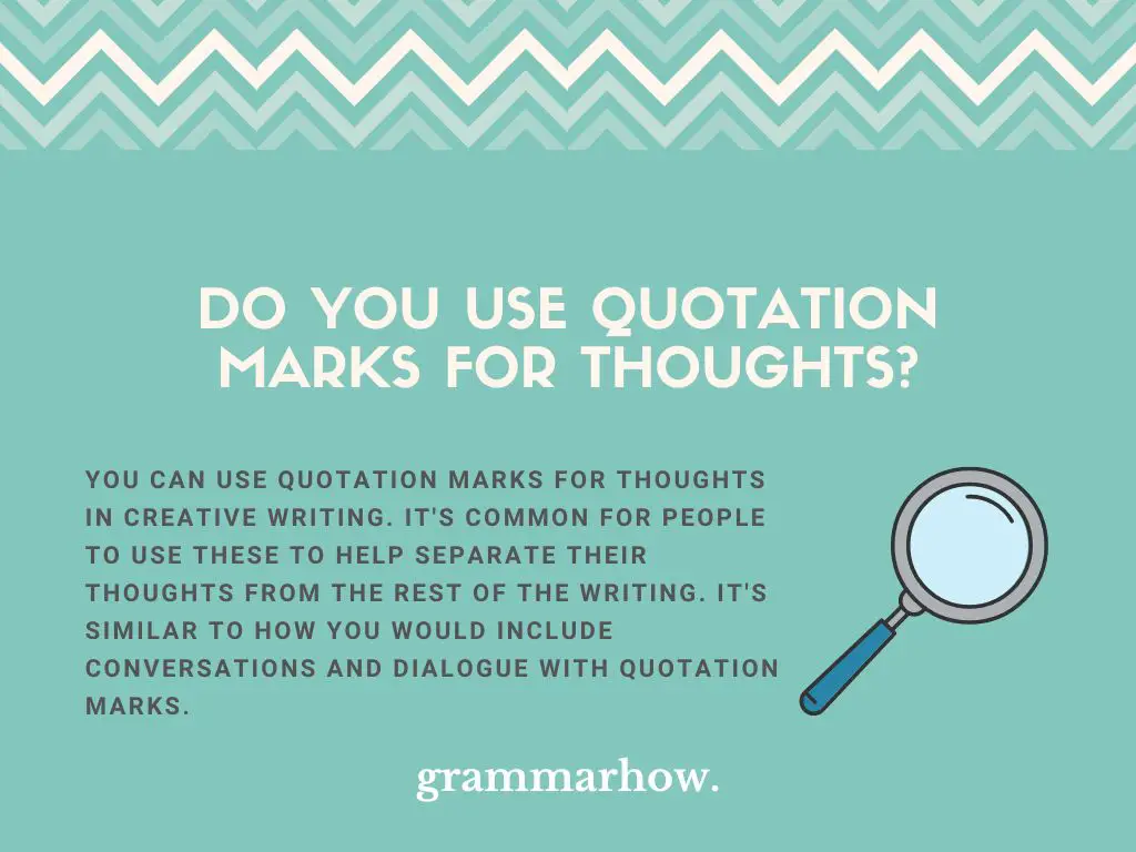 do you use quotation marks for thoughts