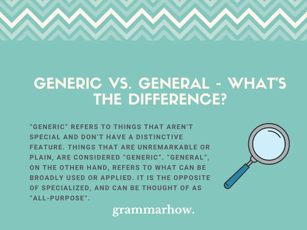 generic vs general