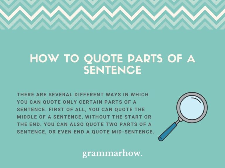 How to Quote Parts of a Sentence (Ellipses or Not?)