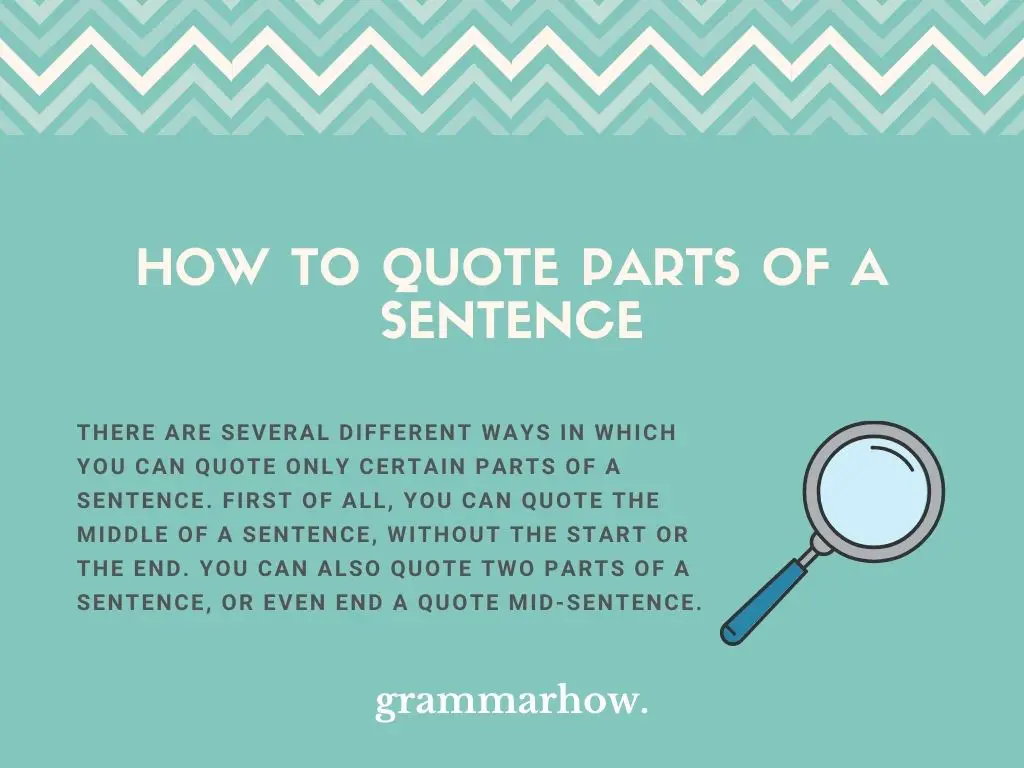 how to quote parts of a sentence