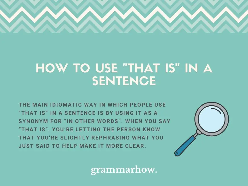 how to use that is in a sentence