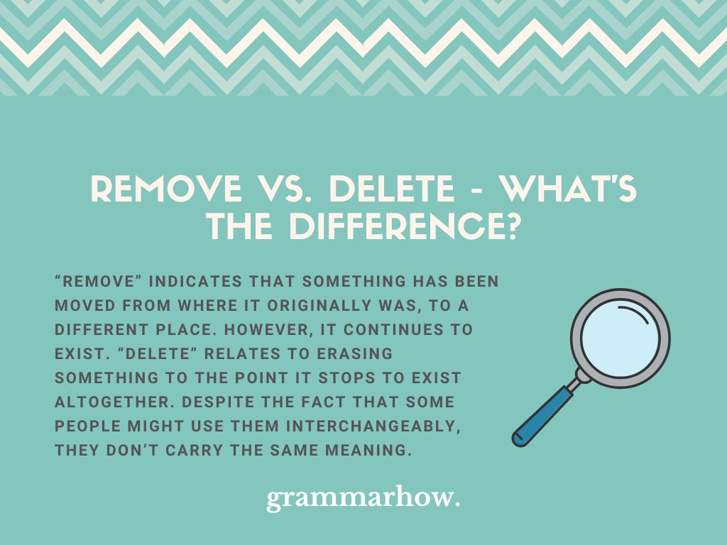  Remove Vs Delete What s The Difference With Examples TrendRadars