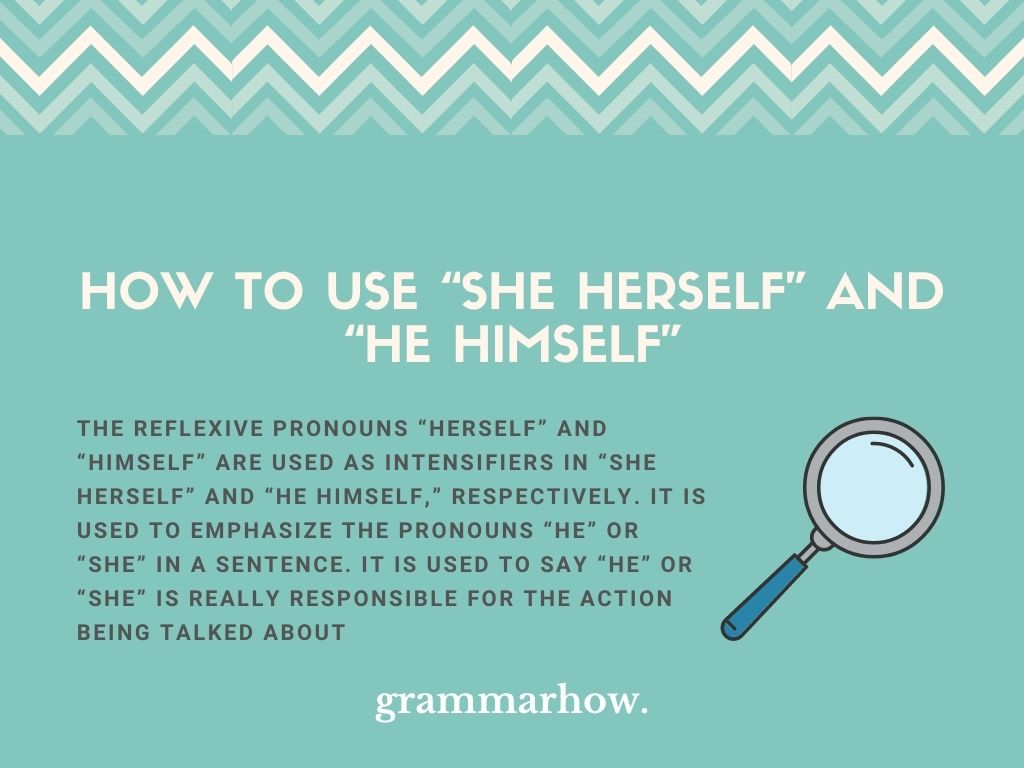 She Herself And He Himself Correct Usage (With Examples) TrendRadars