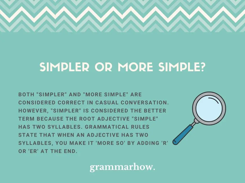 simpler or more simple
