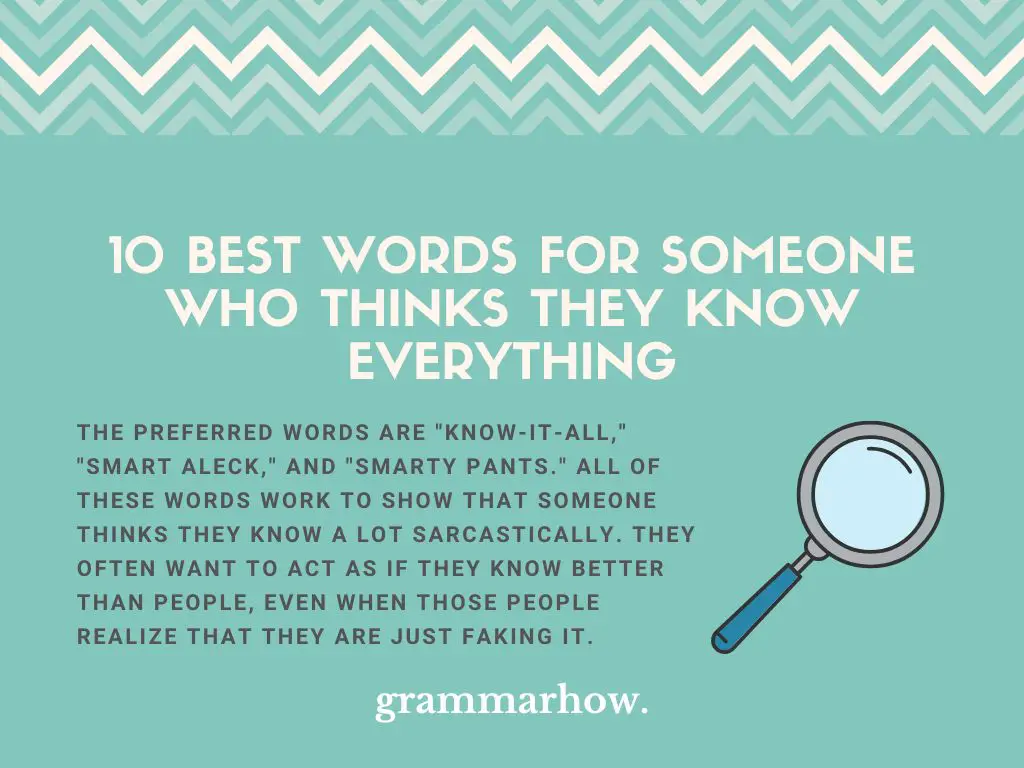 Best Words for Someone Who Thinks They Know Everything