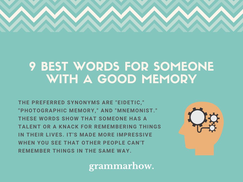 Best Words for Someone With a Good Memory