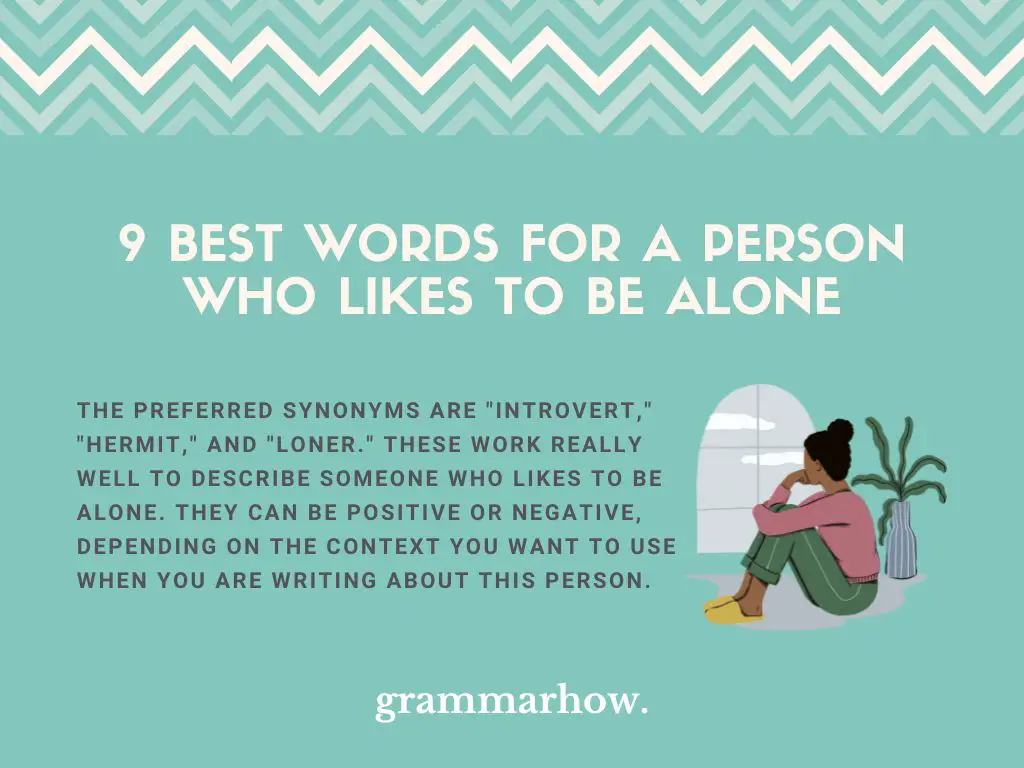 9 Best Words for a Person Who Likes to Be Alone