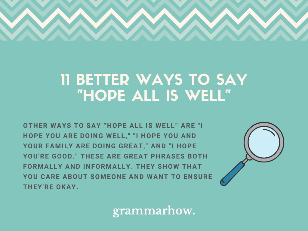 11 Better Ways To Say Hope All Is Well 