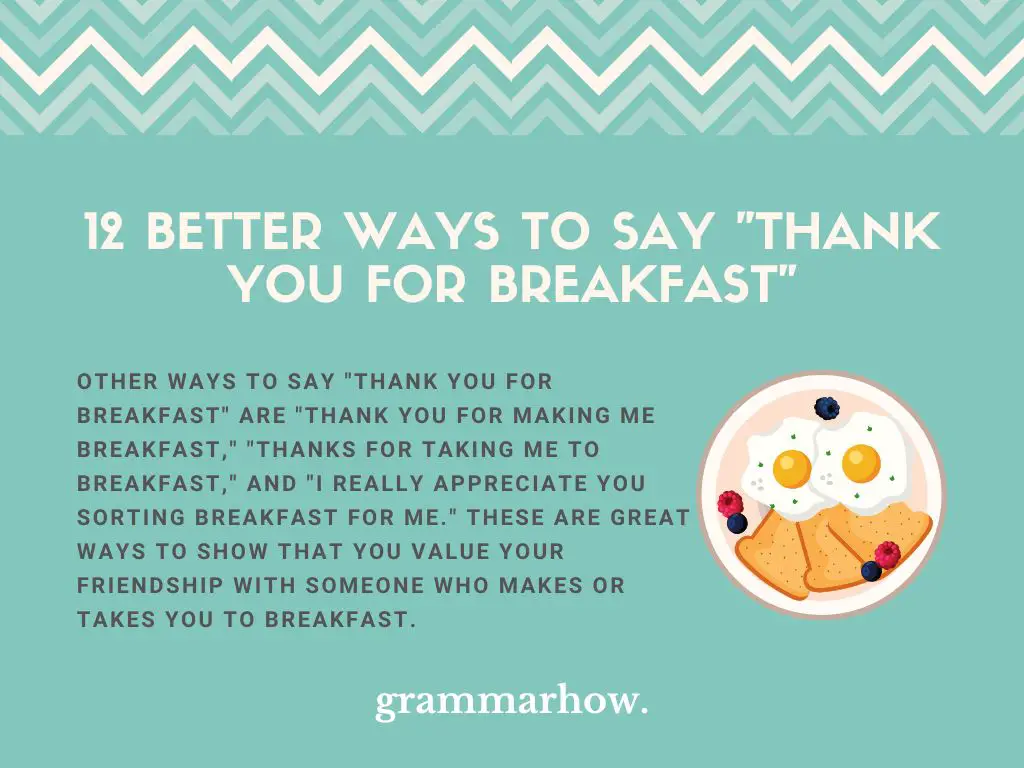 Better Ways to Say “Thank You for Breakfast”