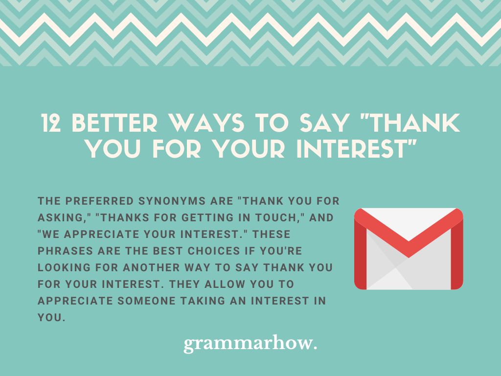 12 Better Ways To Say Thank You For Your Interest TrendRadars