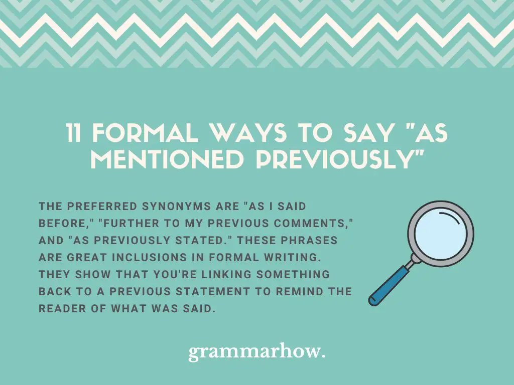 Formal Ways to Say As Mentioned Previously