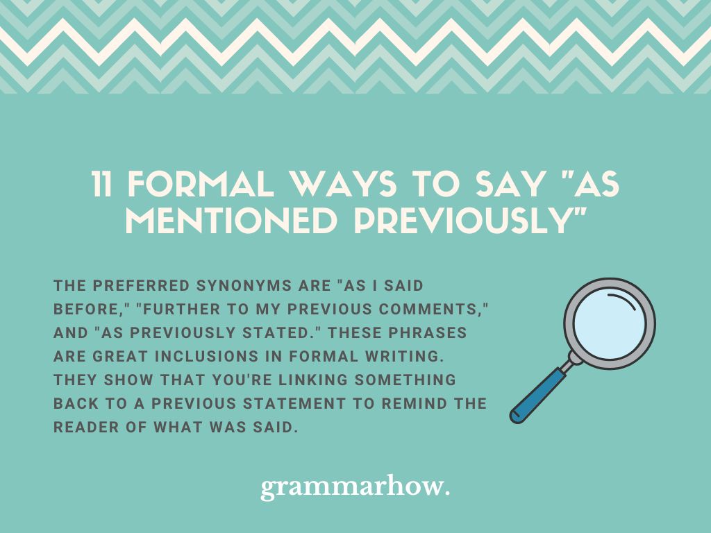 11 Formal Ways To Say As Mentioned Previously 