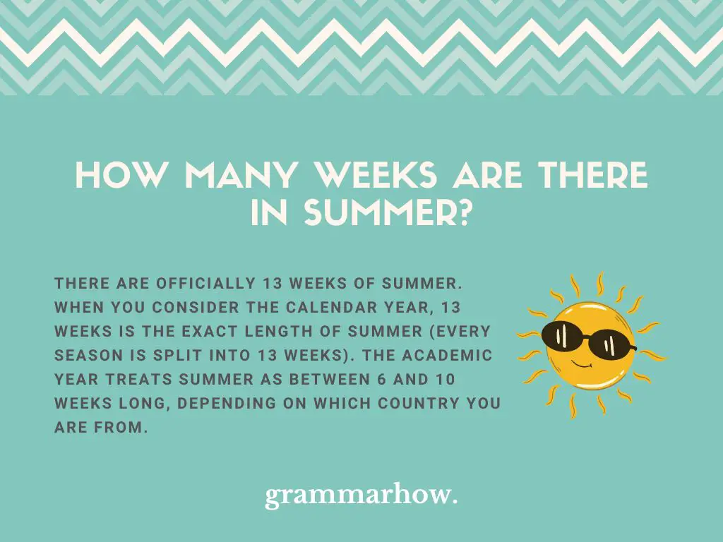 how many weeks in summer