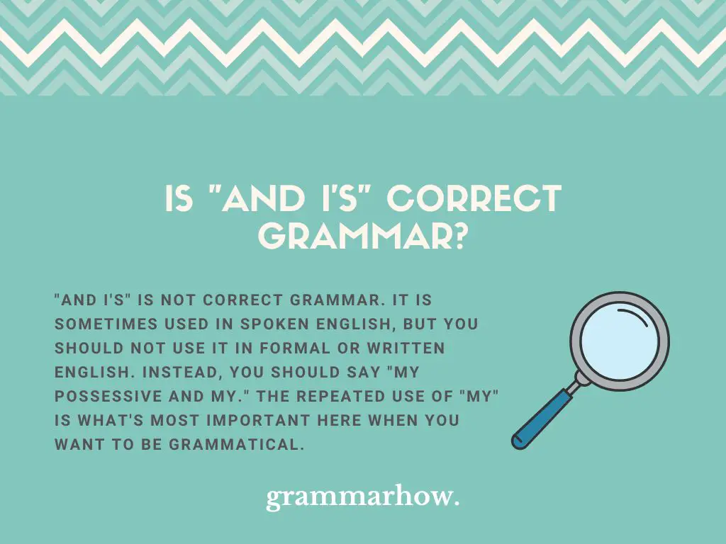 Is and I's Correct Grammar