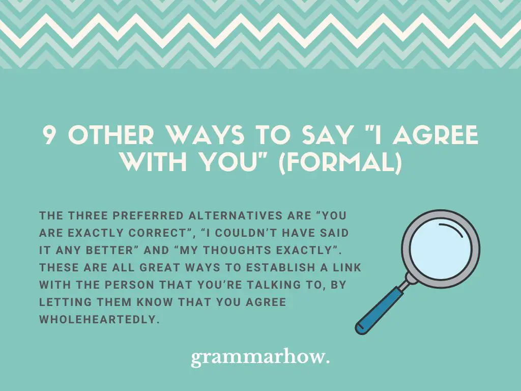 Other Ways to Say I Agree With You (Formal)