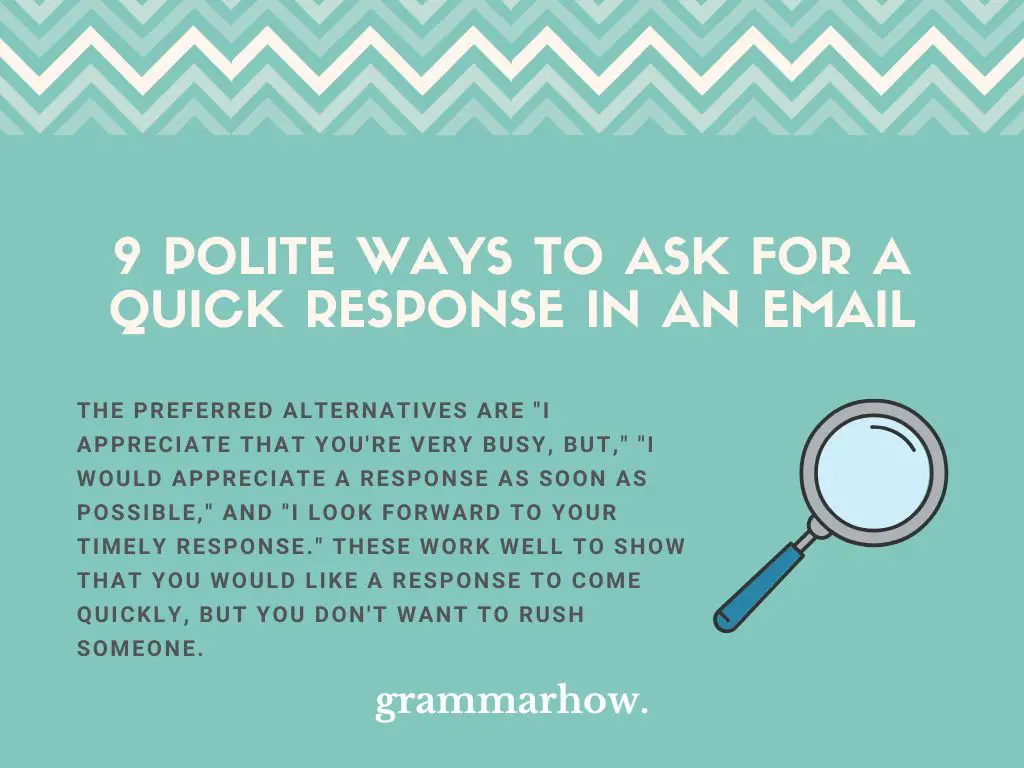 Polite Ways to Ask for a Quick Response in an Email