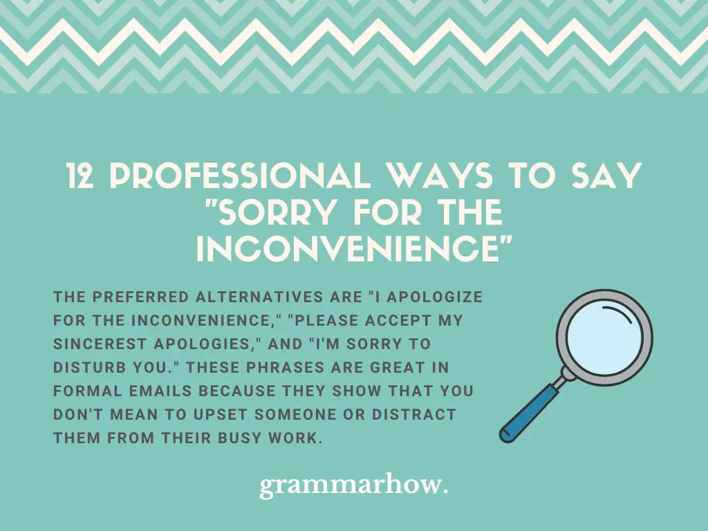 Professional Ways to Say Sorry for the Inconvenience