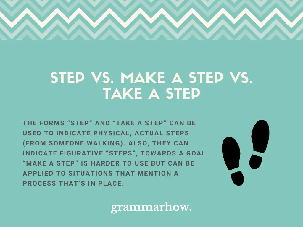 Step vs. Make a Step vs. Take a Step