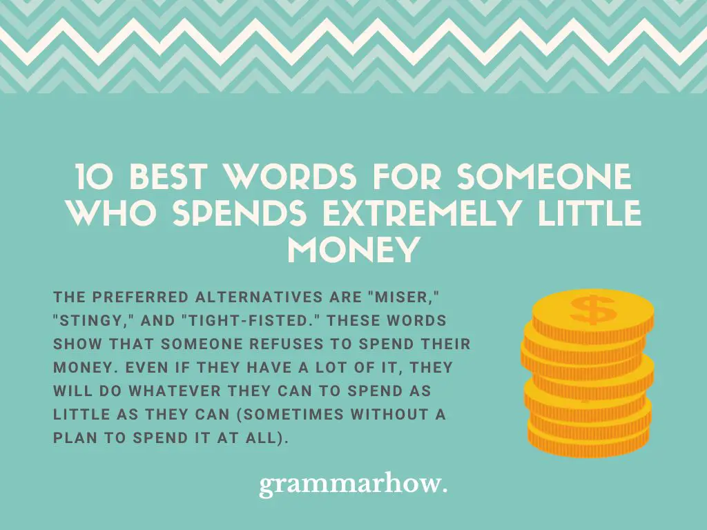 Words for Someone Who Spends Extremely Little Money