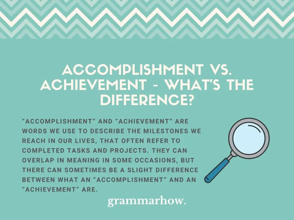 accomplishment vs achievement