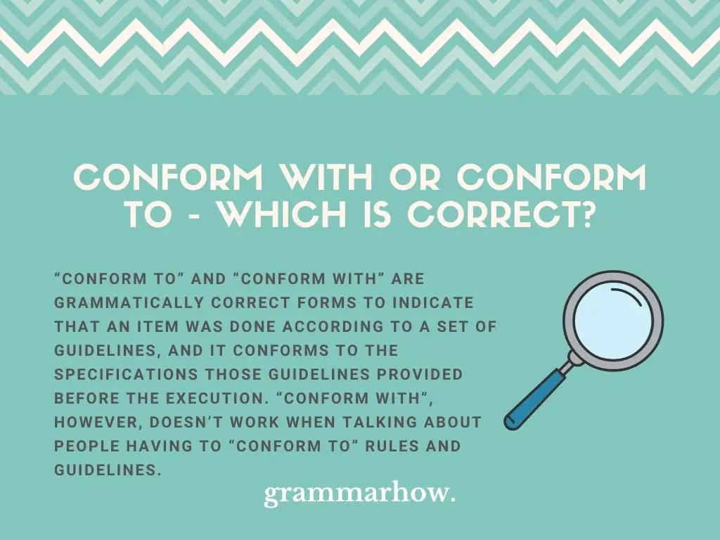 conform with or conform to