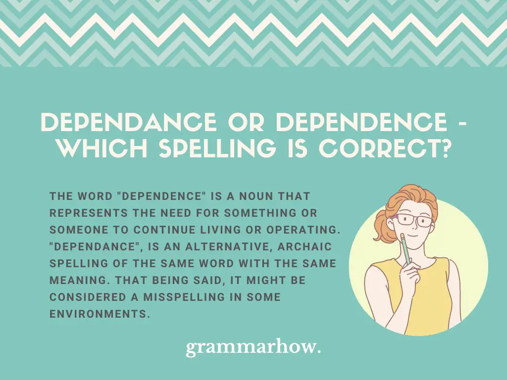 dependance or dependence