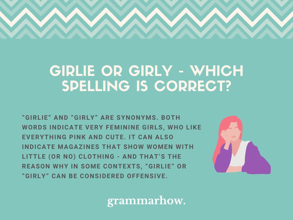 Girlie or Girly Which Spelling Is Correct? (UK vs. US) TrendRadars