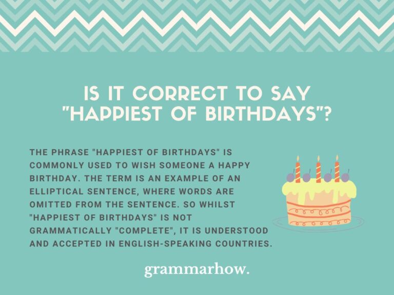 is-it-correct-to-say-happiest-of-birthdays