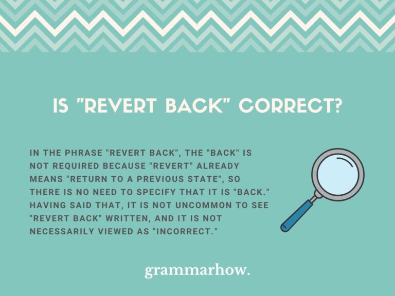 is-revert-back-correct-what-to-say-instead