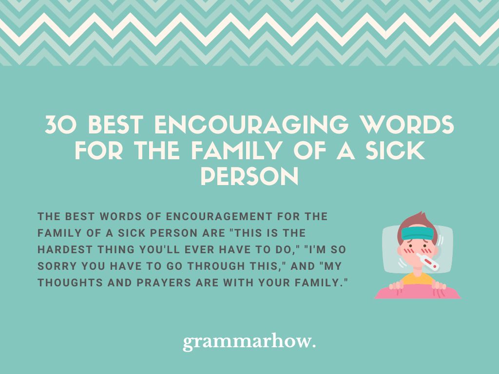 30-best-encouraging-words-for-the-family-of-a-sick-person-trendradars