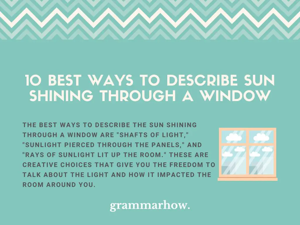 Best Ways to Describe Sun Shining Through a Window