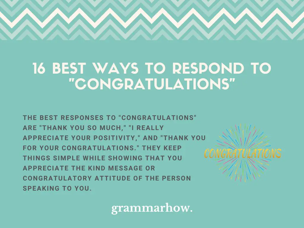 Best Ways to Respond to “Congratulations”
