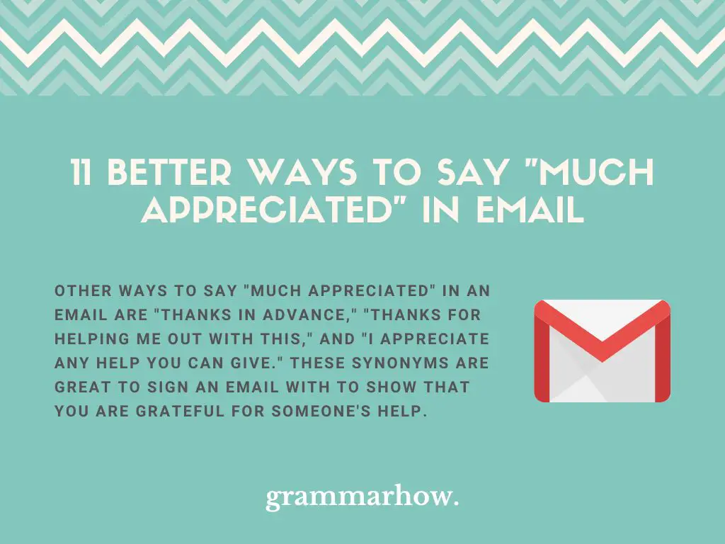 Better Ways to Say Much Appreciated in Email