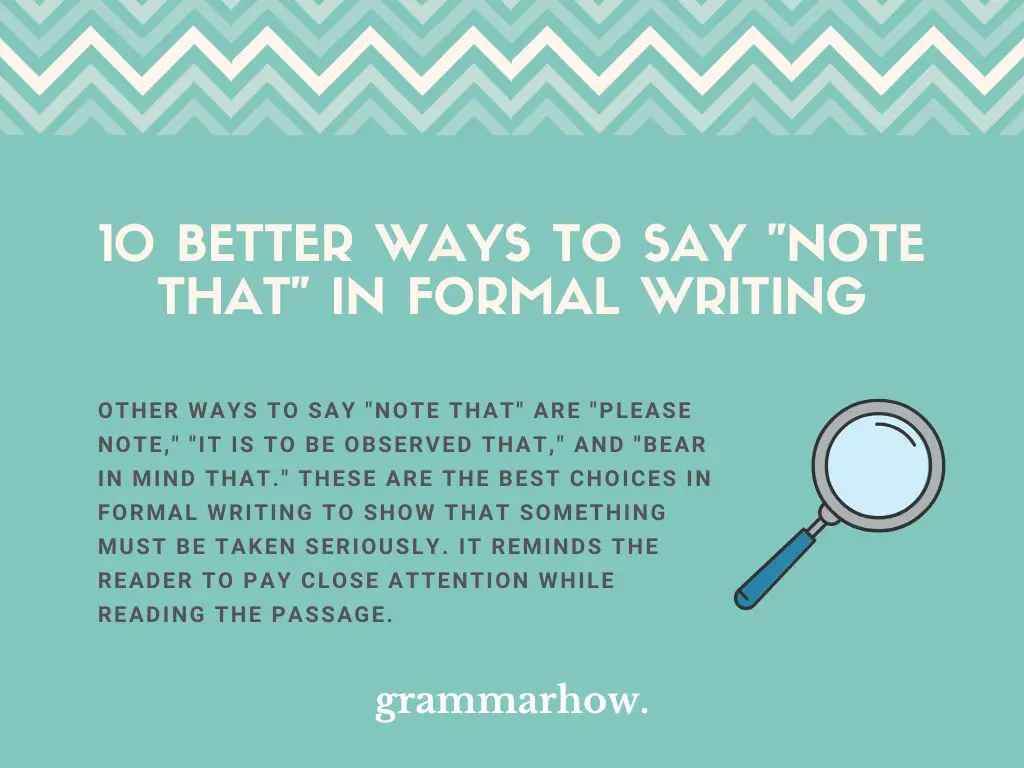 Better Ways to Say Note That in Formal Writing