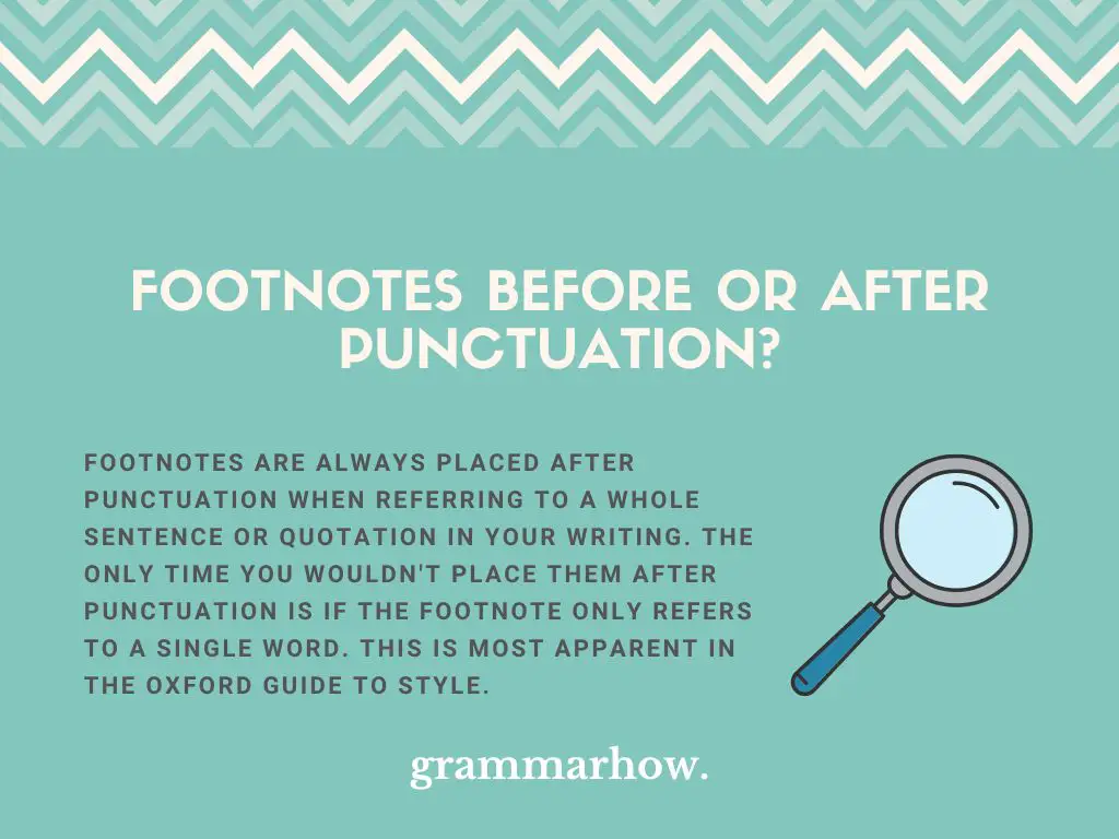 do footnotes go before or after punctuation