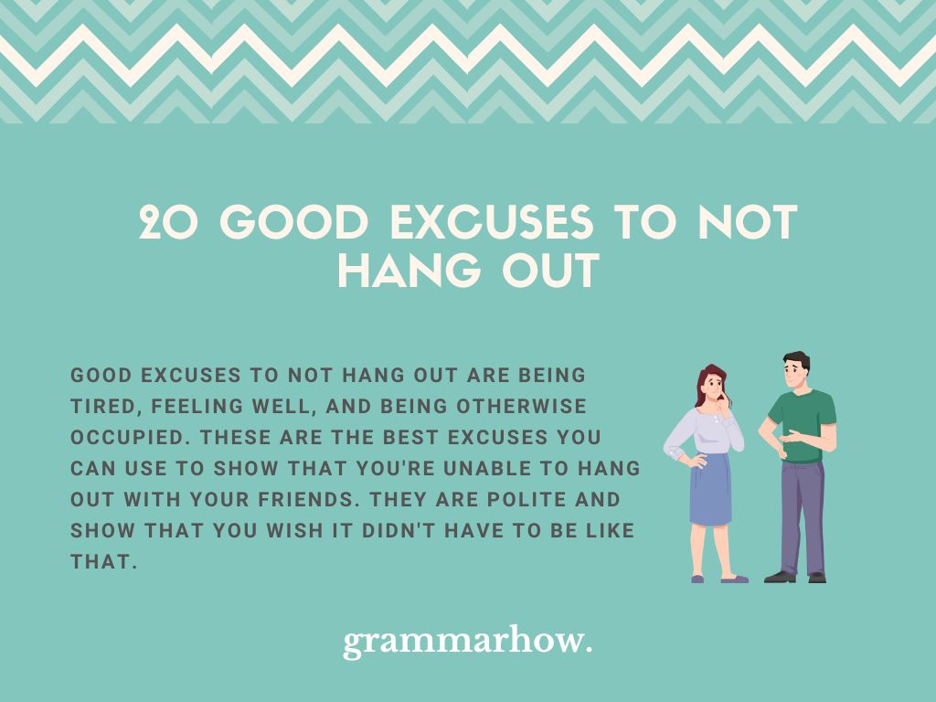 20-good-excuses-to-not-hang-out-trendradars