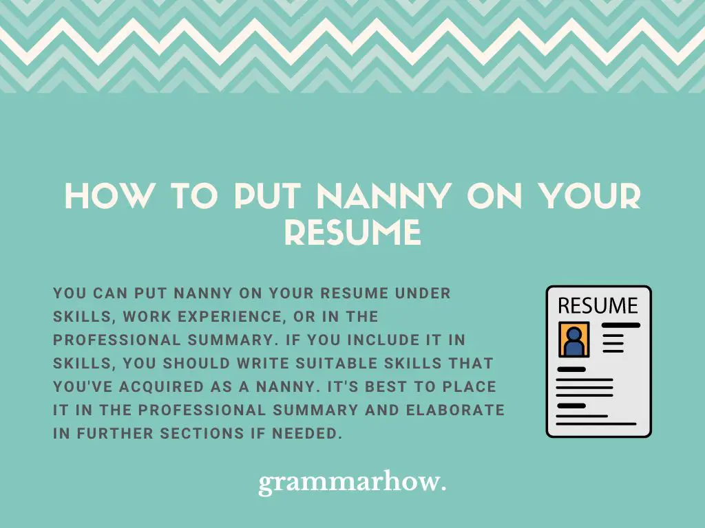 How to Put Nanny on Your Resume