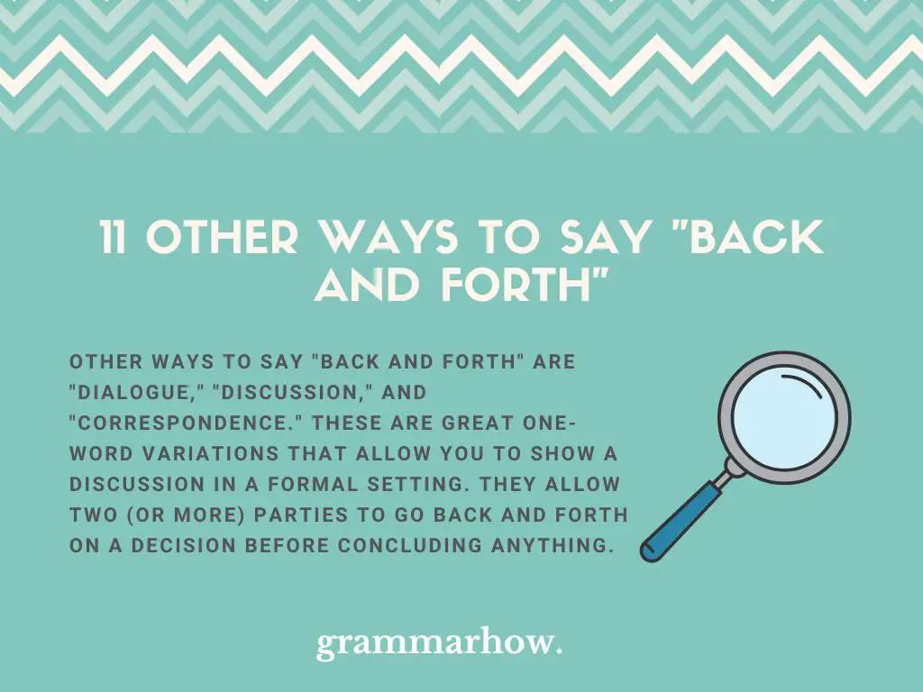 Other Ways To Say Back And Forth 