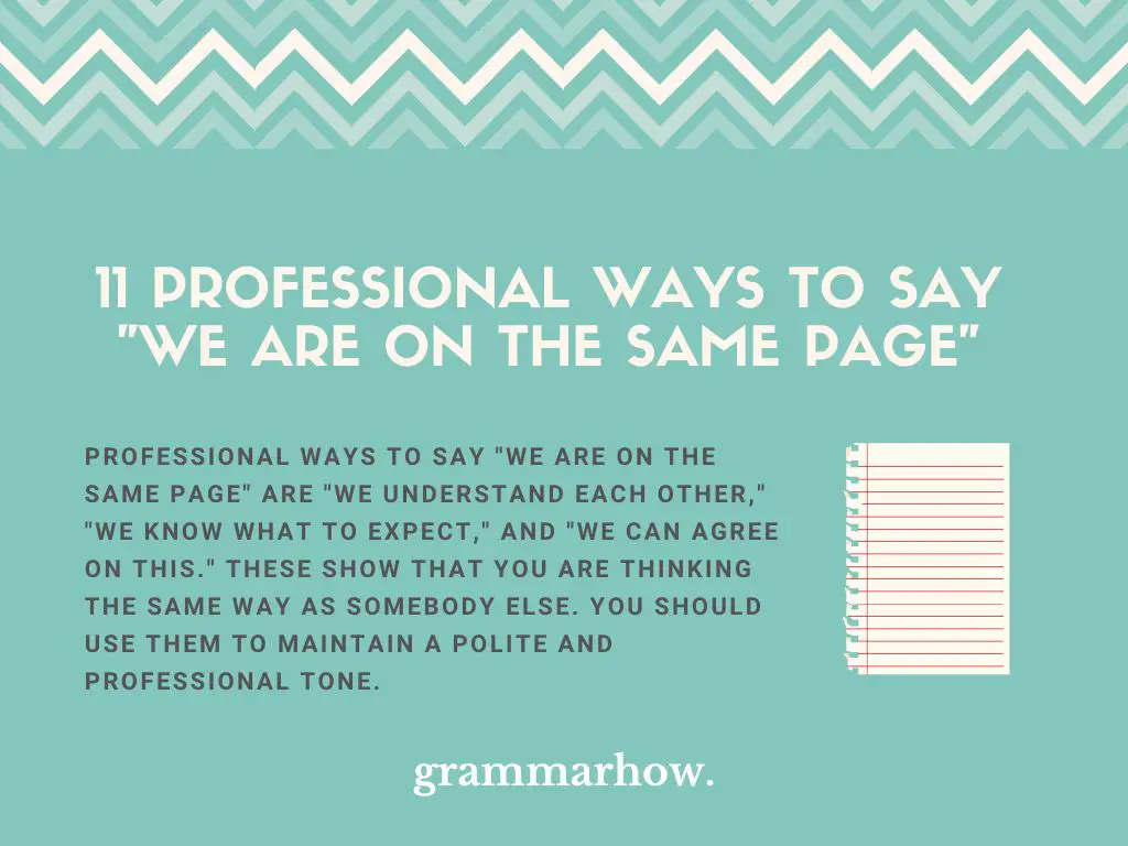 Professional Ways to Say We Are on the Same Page