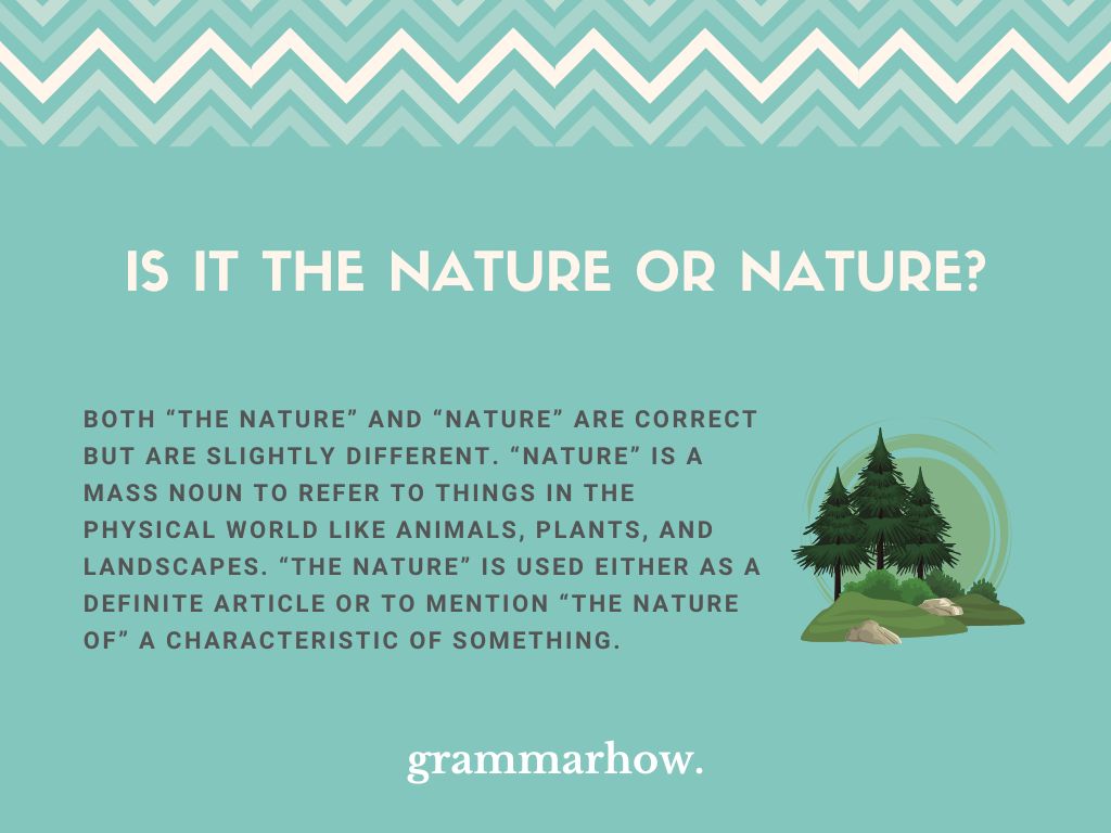 The Nature Vs. Nature When To Use Each (Examples) TrendRadars