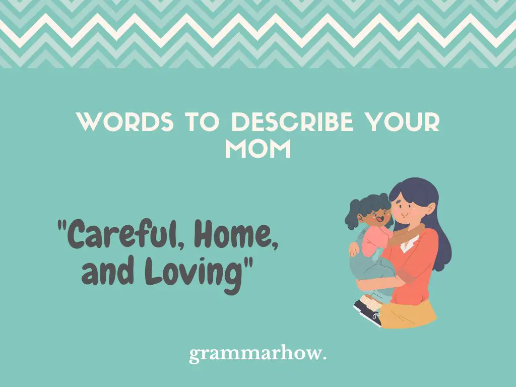 100 Words To Describe Your Mom