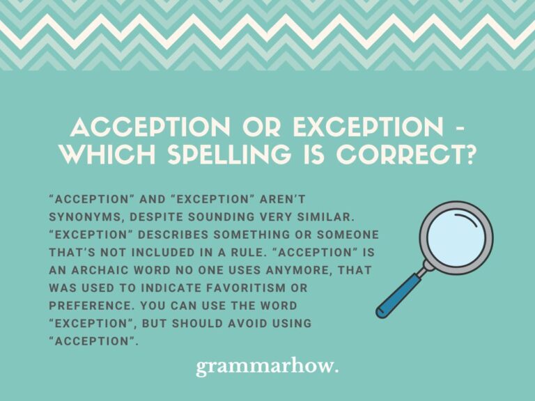 Acception or Exception Which Spelling Is Correct?