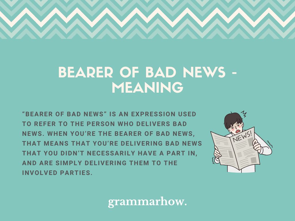 What Is A Synonym For Bearer Of Bad News