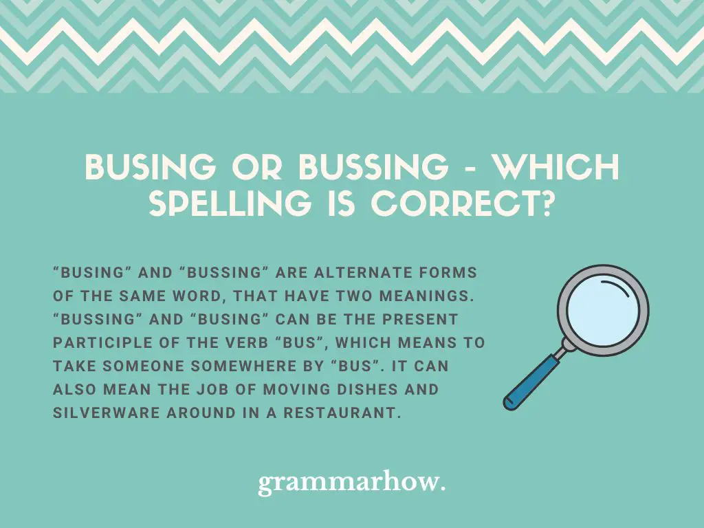 Busing Or Bussing Which Spelling Is
