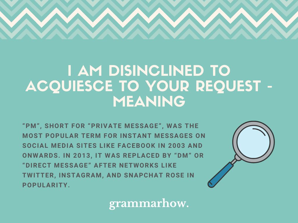 I Am Disinclined to Acquiesce to Your Request - Meaning - TrendRadars