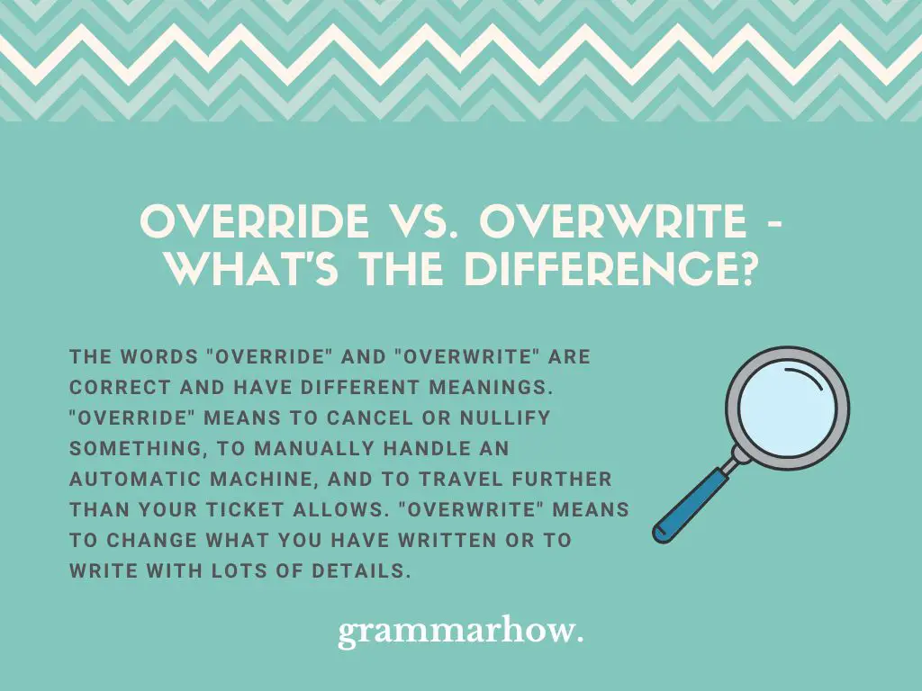 override vs overwrite