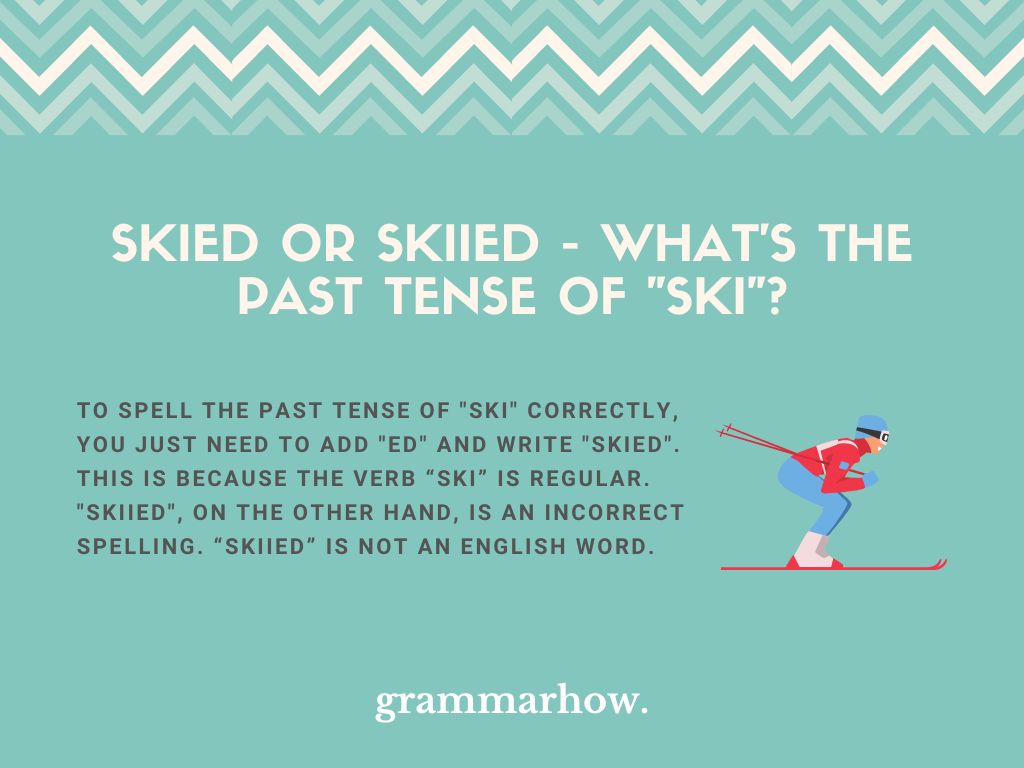 skied-or-skiied-what-s-the-past-tense-of-ski-trendradars